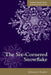 The Six-Cornered Snowflake : by Kepler