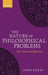 The Nature of Philosophical Problems: Their Causes and Implications by John Kekes
