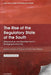 Rise Of Regula State Of South by Navroz K. Dubash & Bronwen Morgan