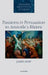 Passions and Persuasion in Aristotle's Rhetoric by Jamie Dow