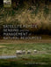 Satellite Remote Sensing and the Management of Natural Resources by Nathalie Pettorelli