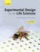 Experimental Design for the Life Sciences by Graeme D. Ruxton