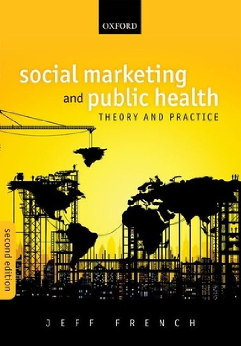 Social Marketing & Public Health 2e P by French