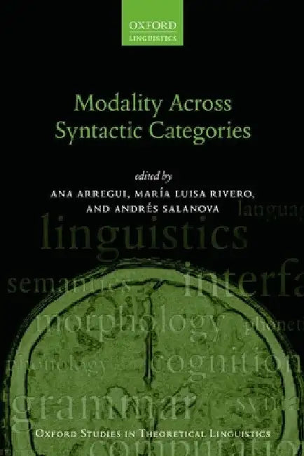 Modality Across Syntactic Categories by Ana Arregui