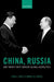 China, Russia, and Twenty-First Century Global Geopolitics by Paul J. Bolt, Sharyl N. Cross