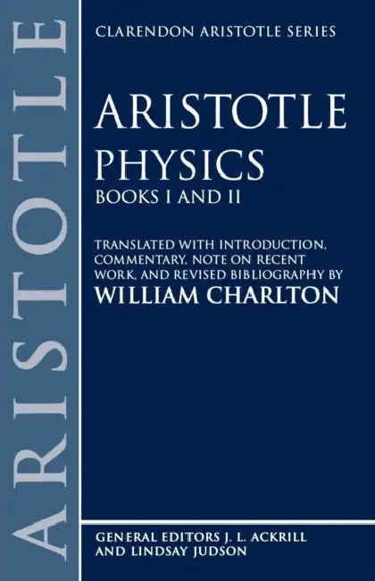 Physics: Books I and II by Aristotle, W. Charlton, William Charlton