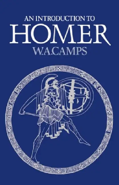 An Introduction to Homer by W. a. Camps