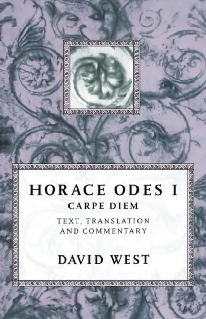 Horace: Odes I: Carpe Diem by Suad Amiry