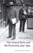 The Liberal Party and the Economy, 1929-1964 by Peter Sloman
