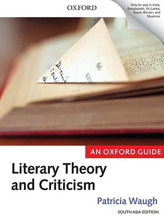 Liteary theory and criticism: An Oxford Guide