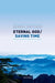 Eternal God / Saving Time by George Pattison