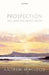 Prospection, well-being, and mental health by Andrew MacLeod