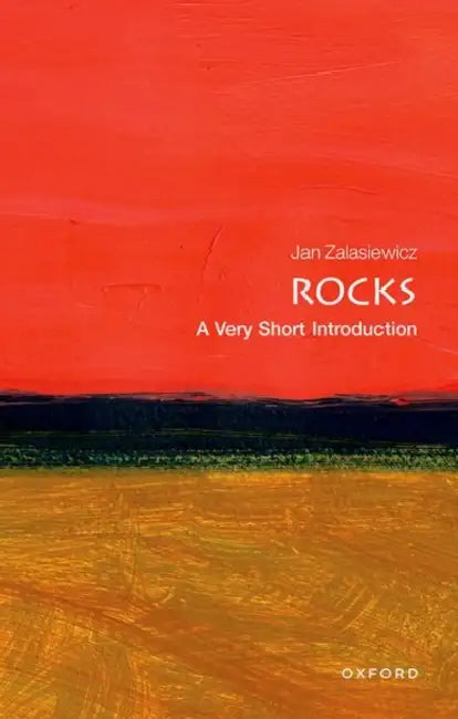 Rocks (VSI): Very Short Introduction by Jan Zalasiewicz