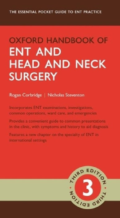 Oxford Handbook of Ent and Head and Neck Surgery