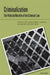 Criminalization: The Political Morality of the Criminal Law by R. a. Duff, Lindsay Farmer, S. E. Marshall