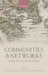 Communities and Networks in the Ancient Greek World by Claire Taylor, Kostas Vlassopoulos