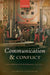 Communication and Conflict: Italian Diplomacy in the Early Renaissance, 1350-1520 by Isabella Lazzarini