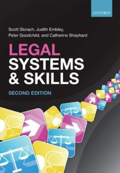 Legal Systems & Skills :  by Scott Slorach