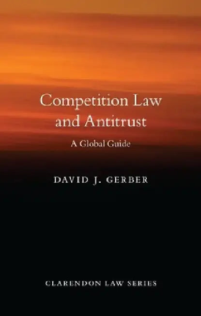 Competition Law & Antitrust Cls C by Gerber