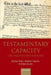 Testamentary Capacity: Law, Practice, and Medicine by Martyn Frost, Stephen Lawson, Robin Jacoby