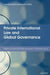 Private International Law and Global Governance by Horatia Muir Watt, Diego P. Fernandez Arroyo
