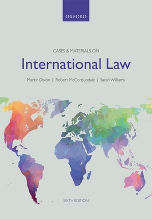 Cases & Materials on International Law by Author, Martin Dixon