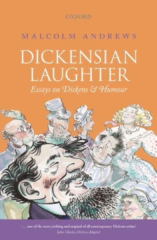 Dickensian Laughter  by Malcolm Andrews