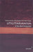 Utilitarianism (VSI): . by Radek & Singer