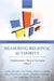 Measuring Regional Authority: A Postfunctionalist Theory of Governance, Volume I by Liesbet Hooghe, Gary Marks, Arjan H. Schakel