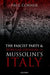 The Fascist Party and Popular Opinion in Mussolini's Italy by Paul Corner