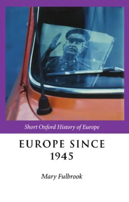 Europe Since 1945 by Roland Hausser