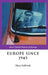 Europe Since 1945 by Roland Hausser