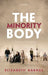 The Minority Body: A Theory of Disability by Elizabeth Barnes