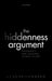 The Hiddenness Argument: Philosophy's New Challenge to Belief in God by J. L. Schellenberg
