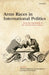 Arms Races in International Politics: From the Nineteenth to the Twenty-First Century by Thomas G. Mahnken