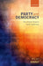 Party and Democracy: The Uneven Road to Party Legitimacy by Piero Ignazi