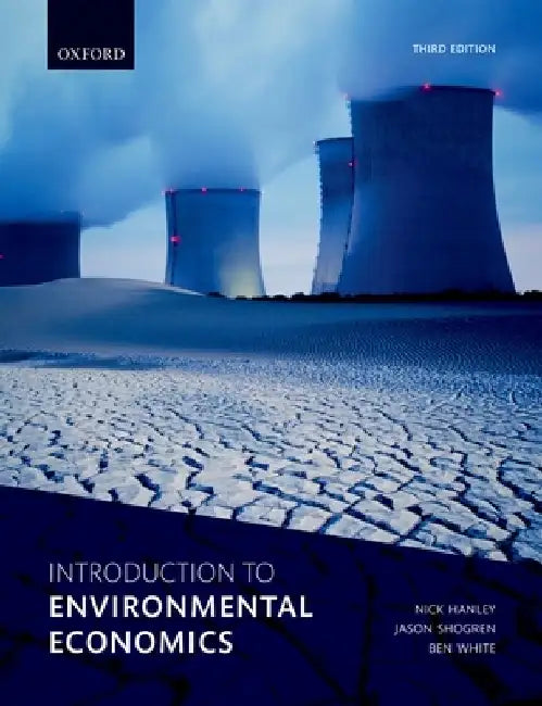Introduction to Environmental Economics by Nick Hanley