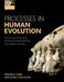 Processes in Human Evolution: The Journey from Early Hominins to Neanderthals and Modern Humans by Francisco Josae Ayala, Camilo Josae Cela Conde