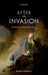 After the Invasion: A Reading of Jeremiah 40-44 by Keith Bodner