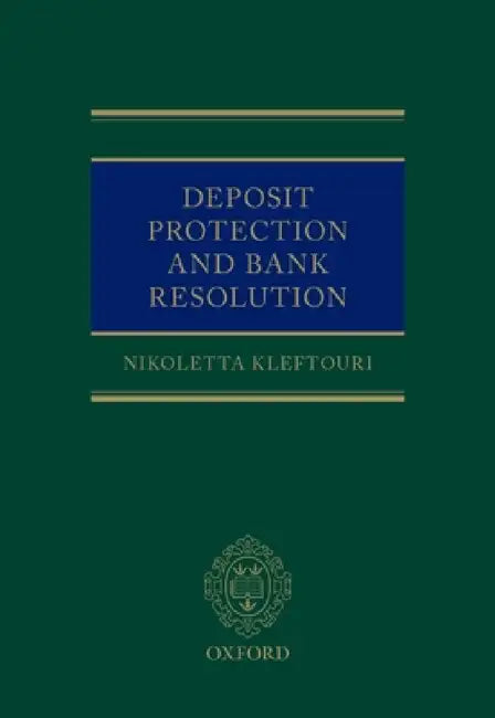 Deposit Protection and Bank Resolution by Nikoletta Kleftouri
