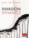 Invasion Dynamics by Cang Hui, David M. Richardson
