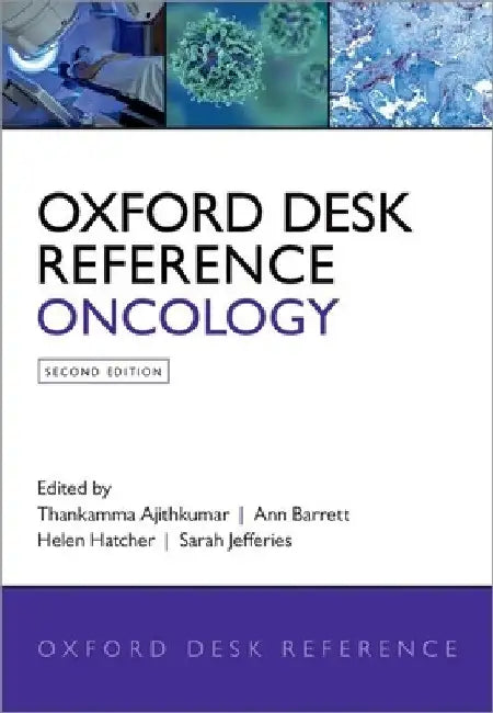 Oxford Desk Reference: Oncology by Thankamma Ajithkumar