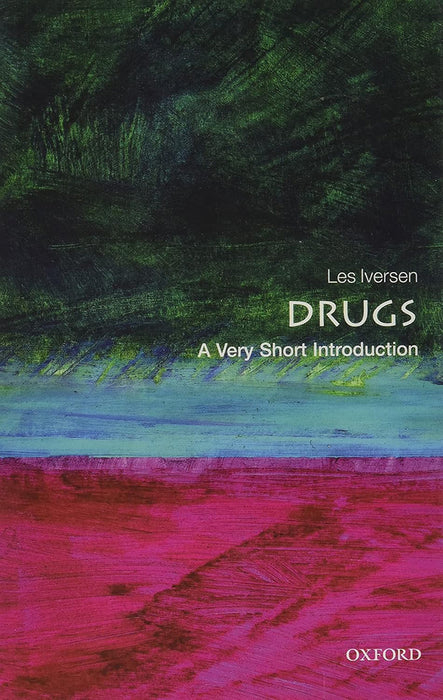 Drugs (VSI): . by Leslie Iversen