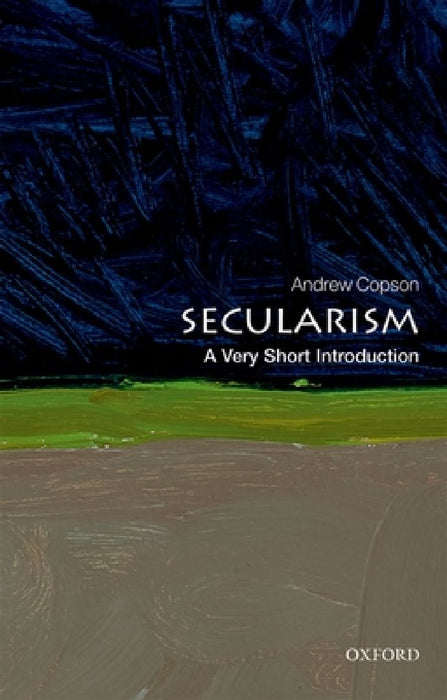 Secularism: A Very Short Introduction by Copson