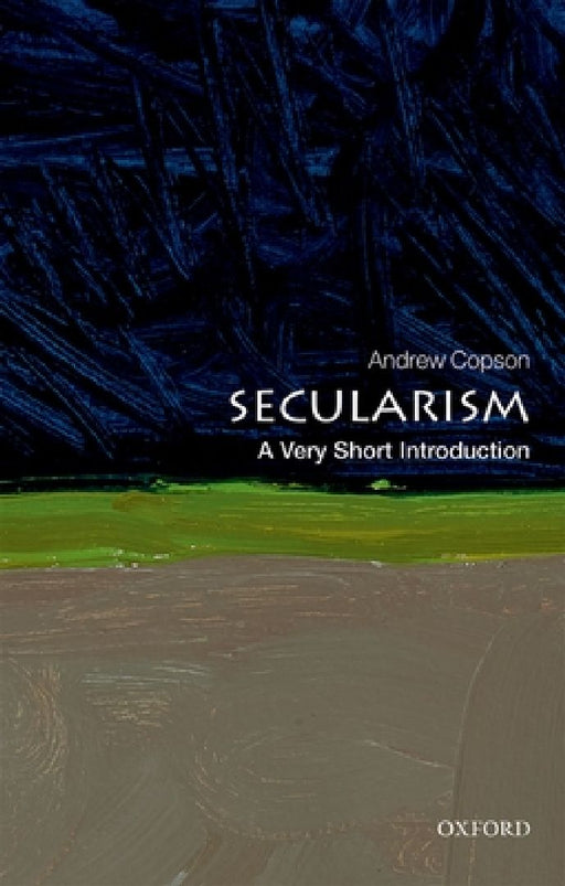 Secularism: A Very Short Introduction by Copson