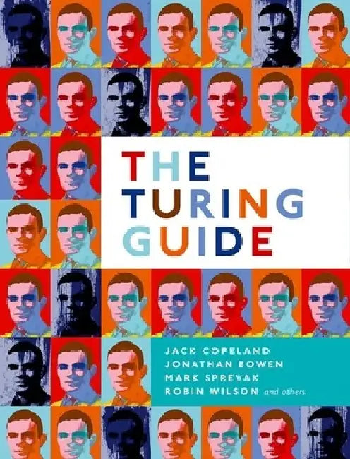 The Turing Guide by Jack Copeland
