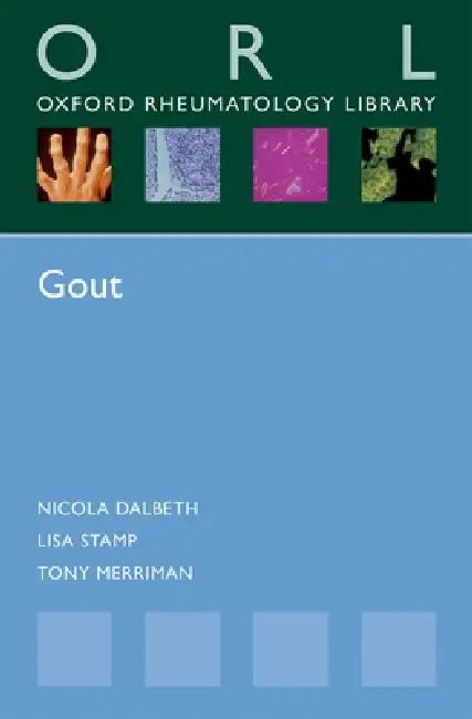 Gout by Nicola Dalbeth, Lisa Stamp, Tony Merriman