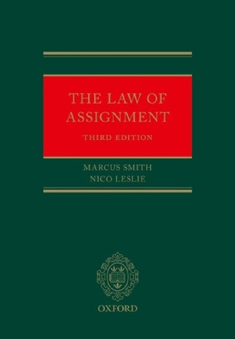 Law of Assignment by Marcus Smith, Nico Leslie