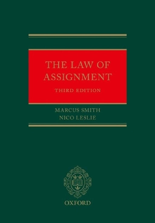 Law of Assignment by Marcus Smith, Nico Leslie