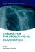 Trauma for the Frcs (Tr + Orth) Examination by Alex Trompeter, David Elliott
